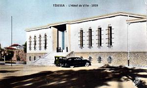 Tebessa - Hotel de Ville - 1959